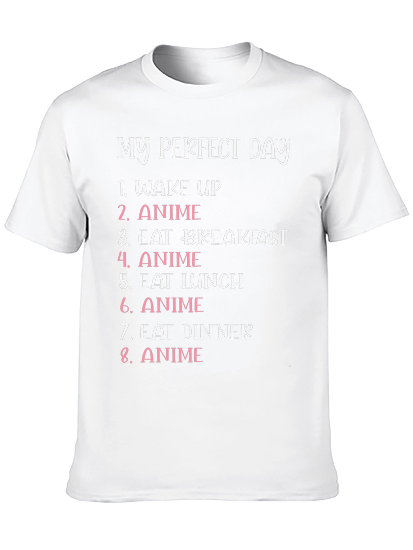 My Perfect Day Anime T-Shirt