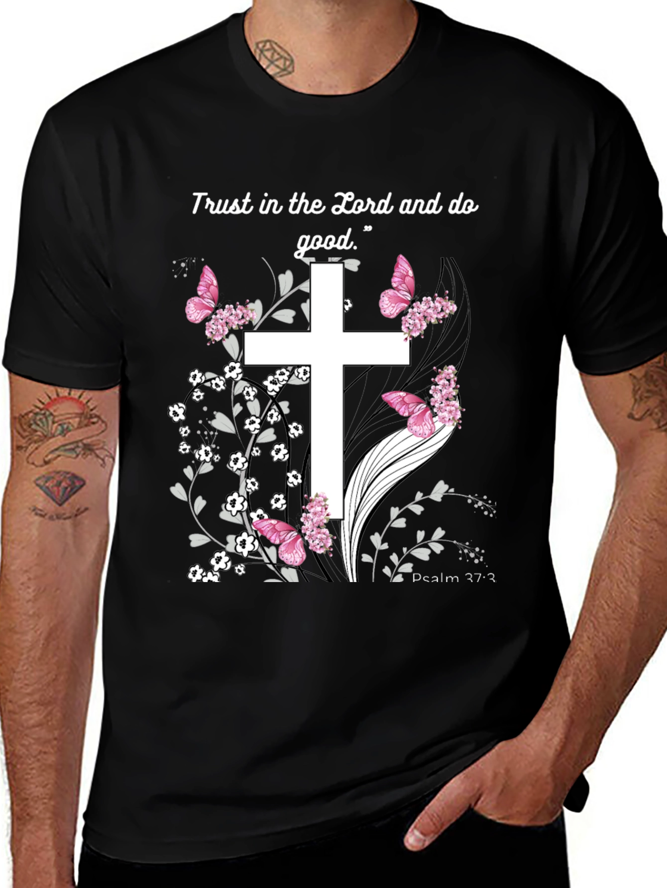 Faithful Trust T-Shirt: Cross Butterflies Psalm 37:3