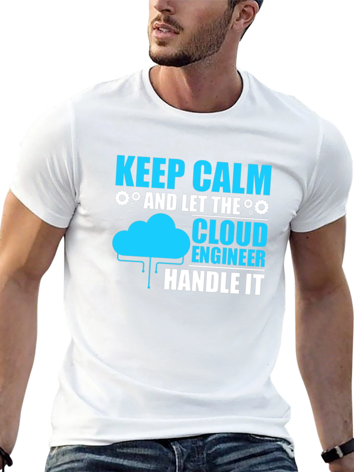 Cloud Engineer T-Shirt: Keep Calm and Handle It