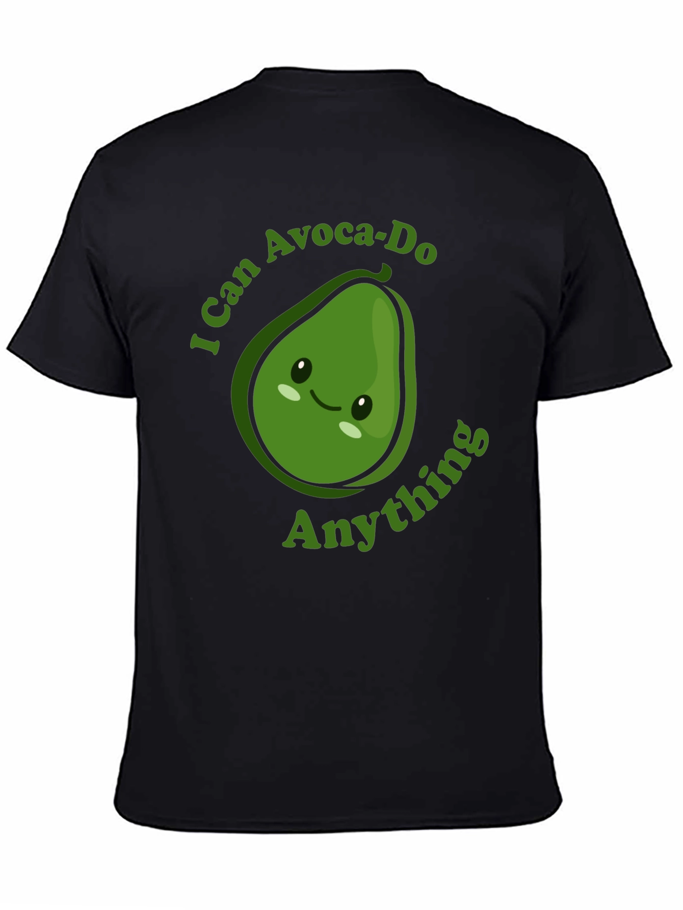 I Can Avoca-Do Anything T-Shirt