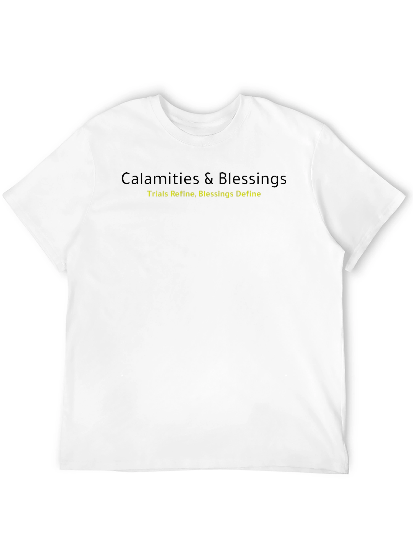 Calamities & Blessings Graphic T-Shirt