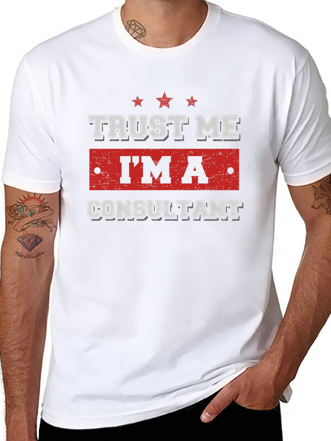 Trust Me Im A Consultant Graphic T-Shirt