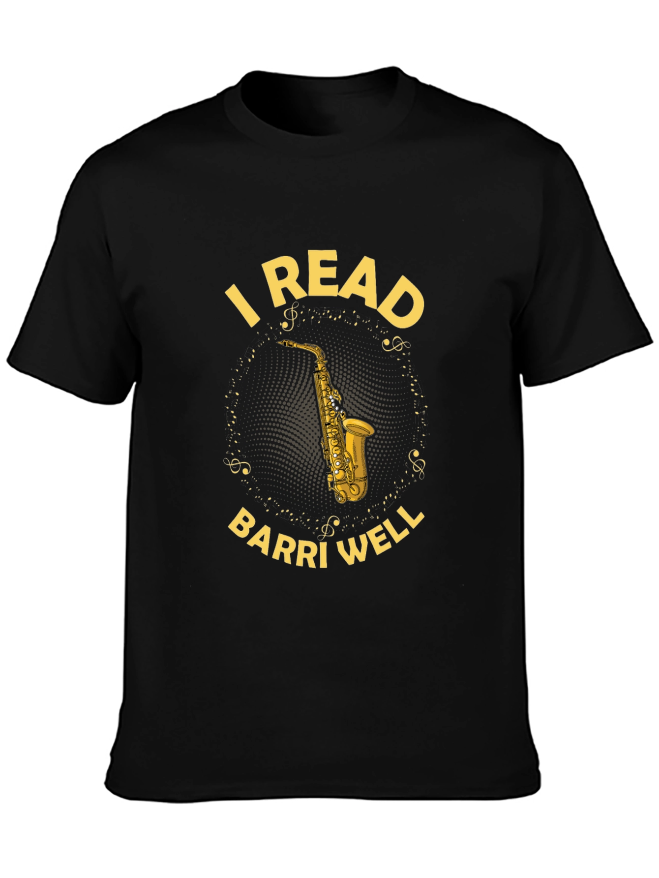 I Read Barri Well Saxophone T-Shirt