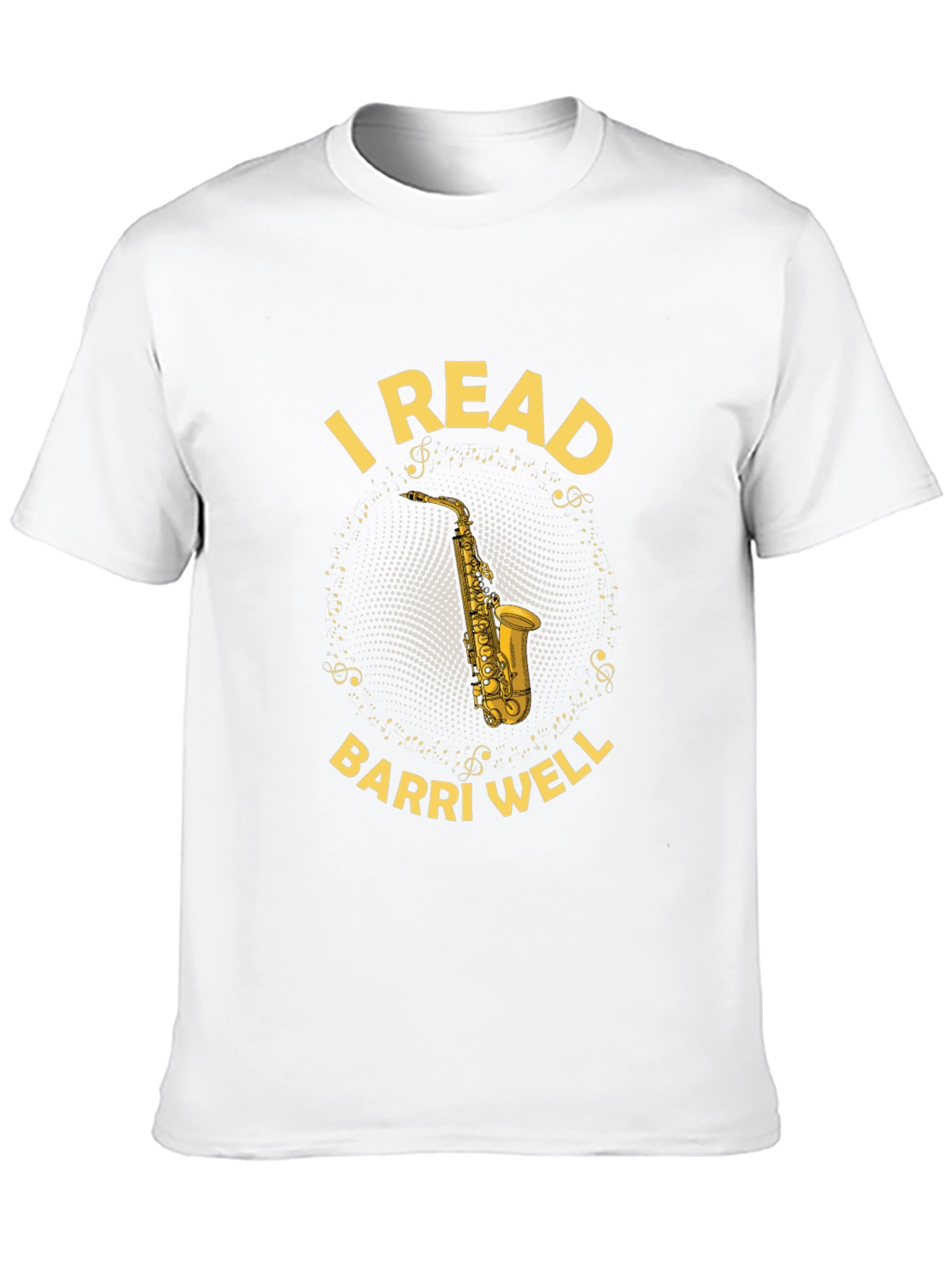 I Read Barri Well Saxophone T-Shirt