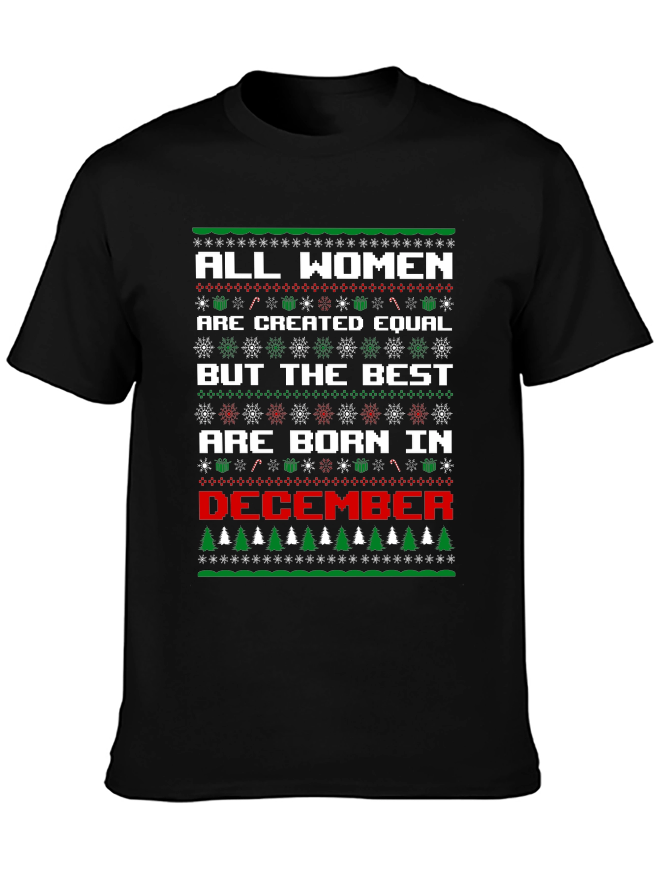 Women Born in December Ugly Christmas Sweater T-Shirt