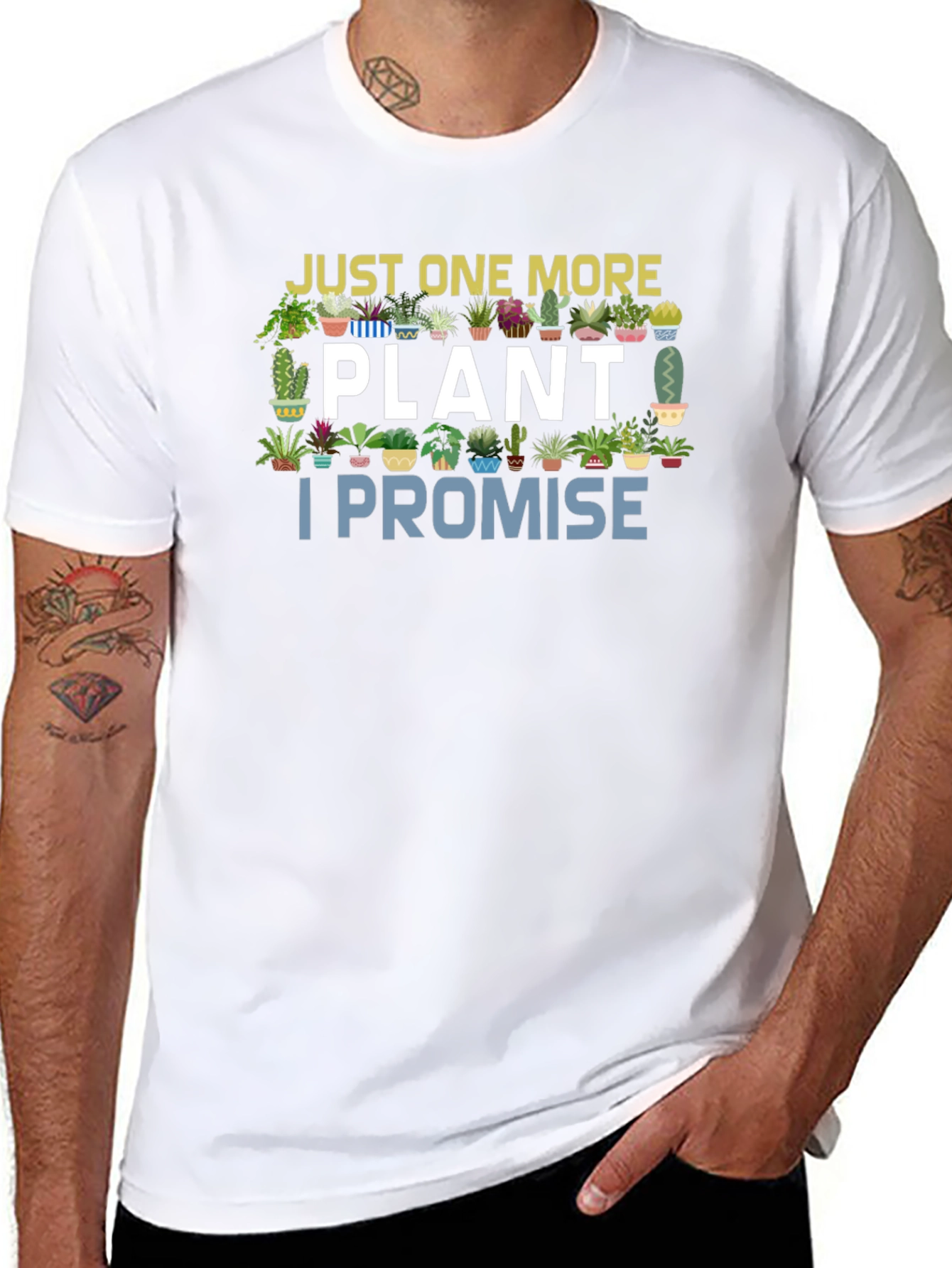 Just One More Plant I Promise T-Shirt