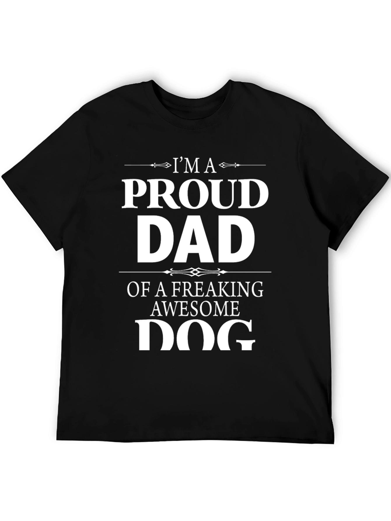 Proud Dog Dad T-Shirt - Awesome Dog Lover Gift