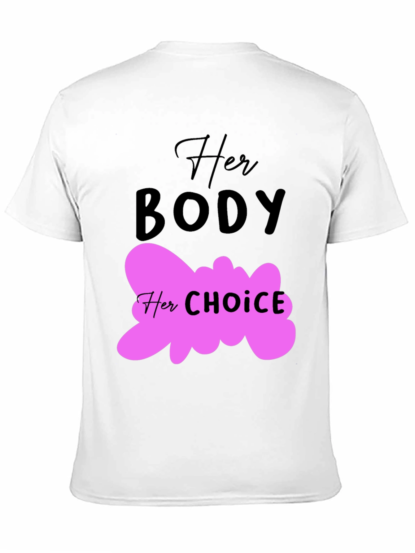 Her Body Her Choice T-Shirt Pro-Choice Tee
