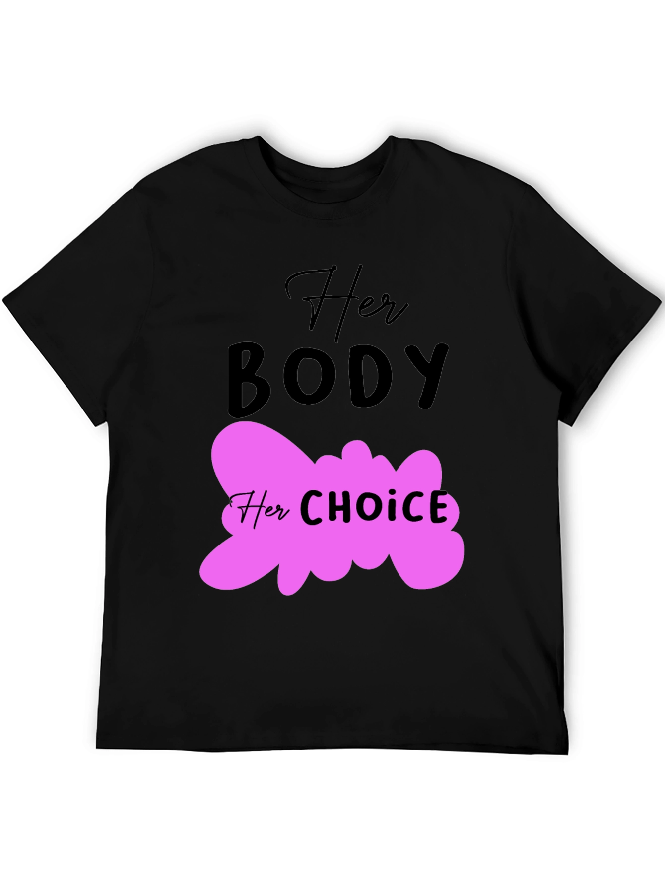 Her Body Her Choice T-Shirt Pro-Choice Tee