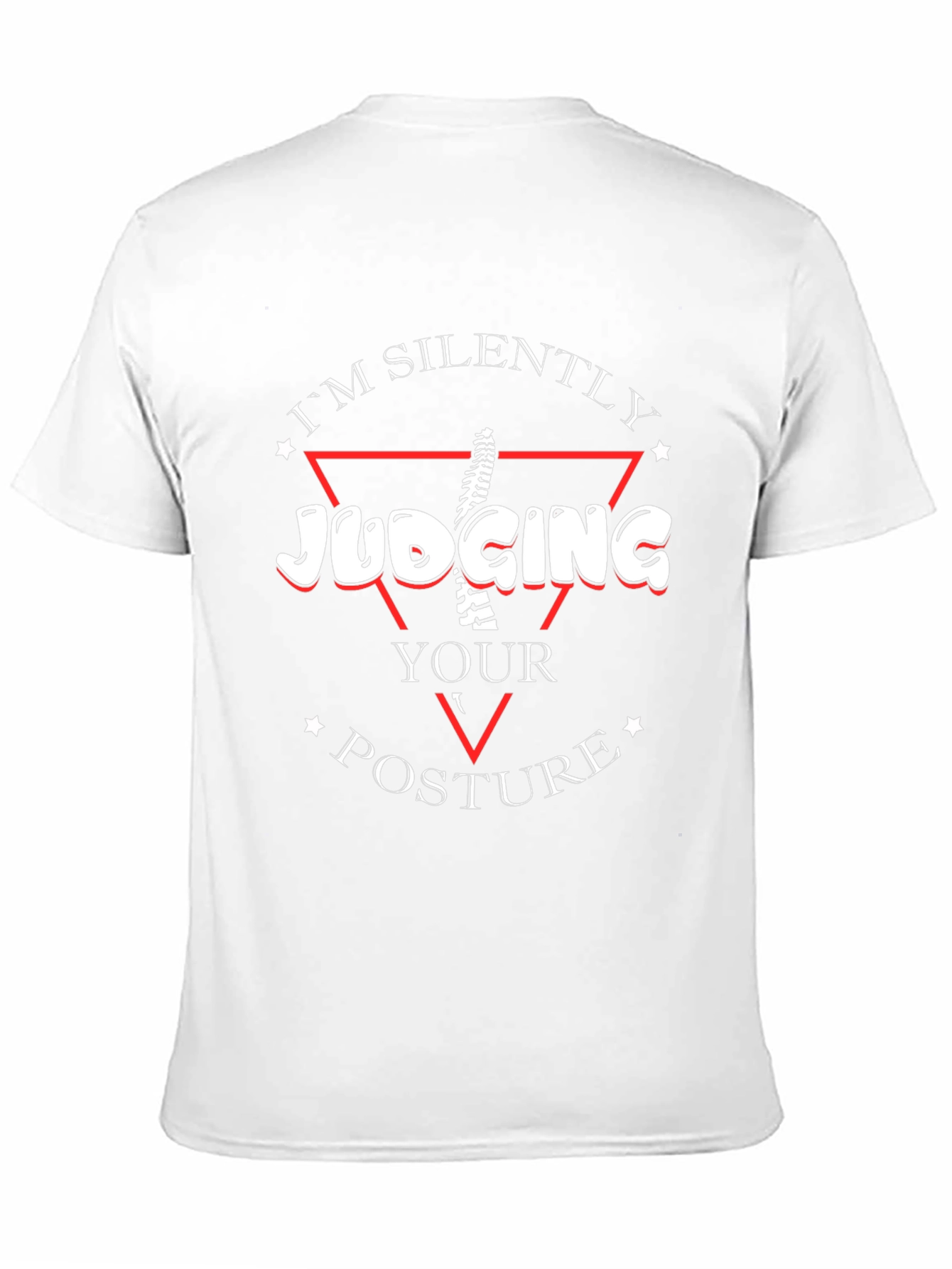 Judging Your Posture Funny Chiropractor T-Shirt