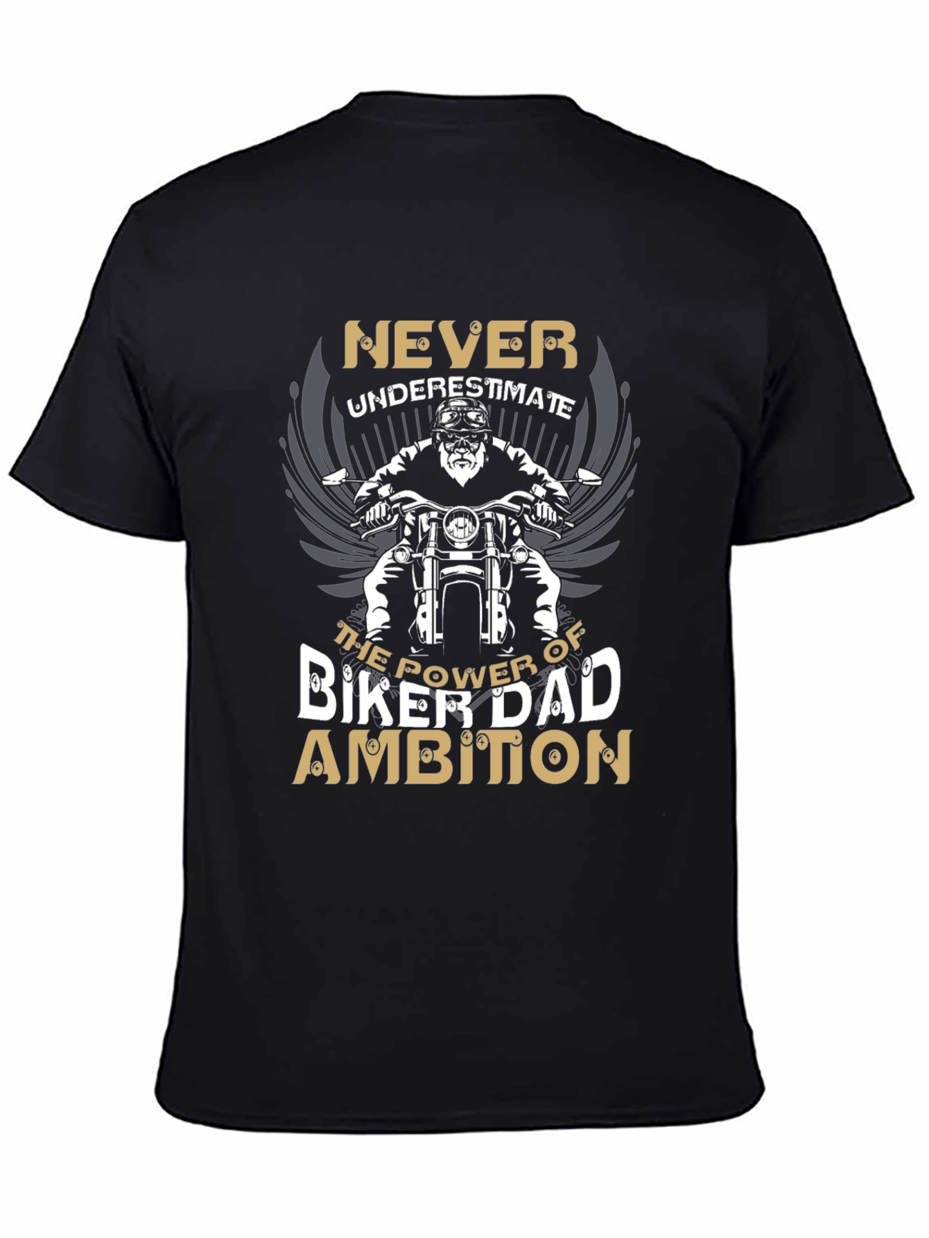 Biker Dad Ambition Graphic T-Shirt