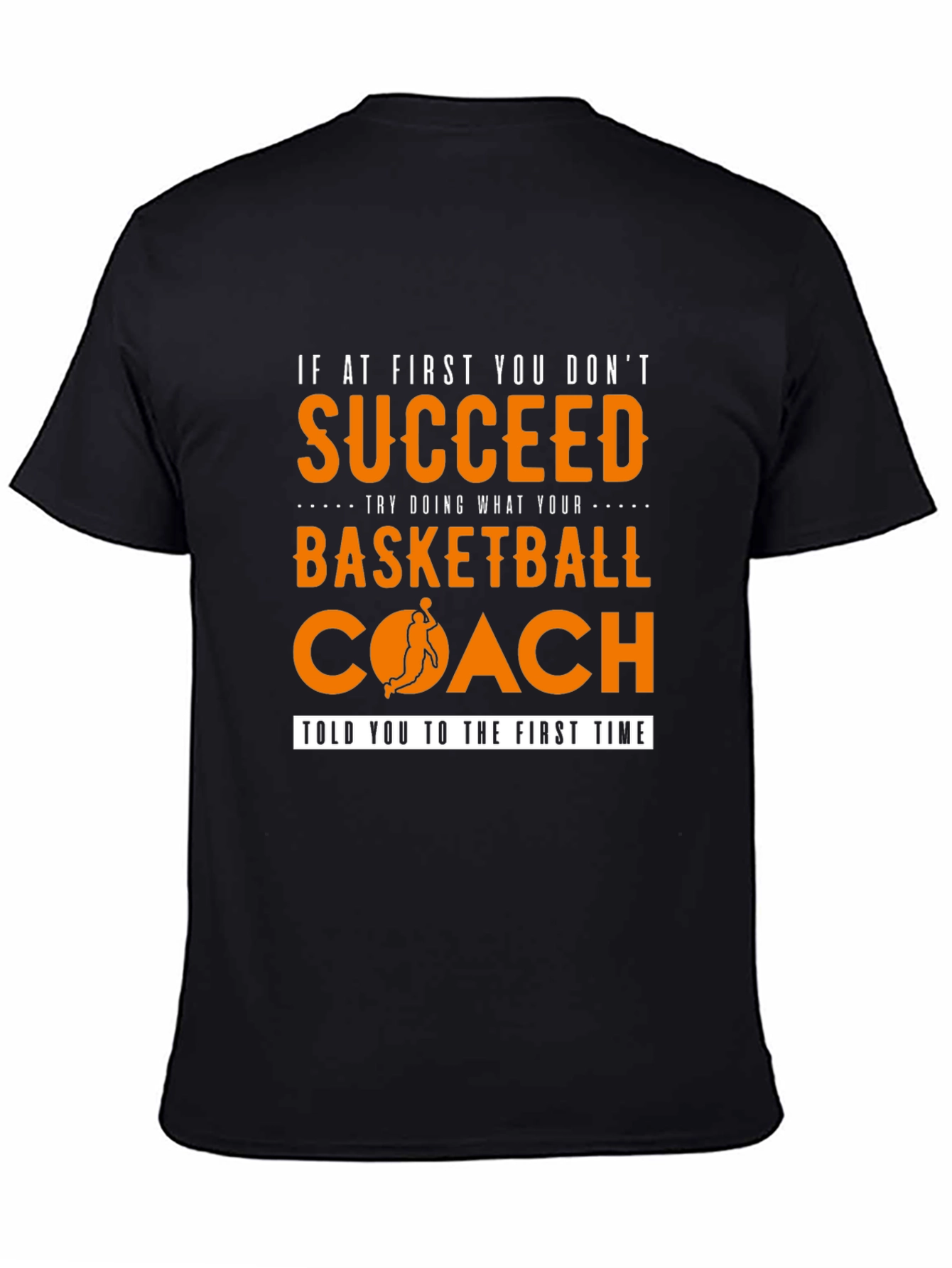 Basketball Coach T-Shirt