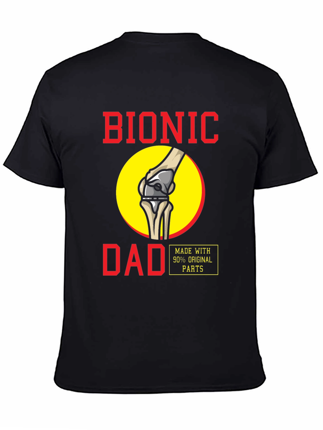 Bionic Dad T-Shirt - Funny Knee Replacement Tee