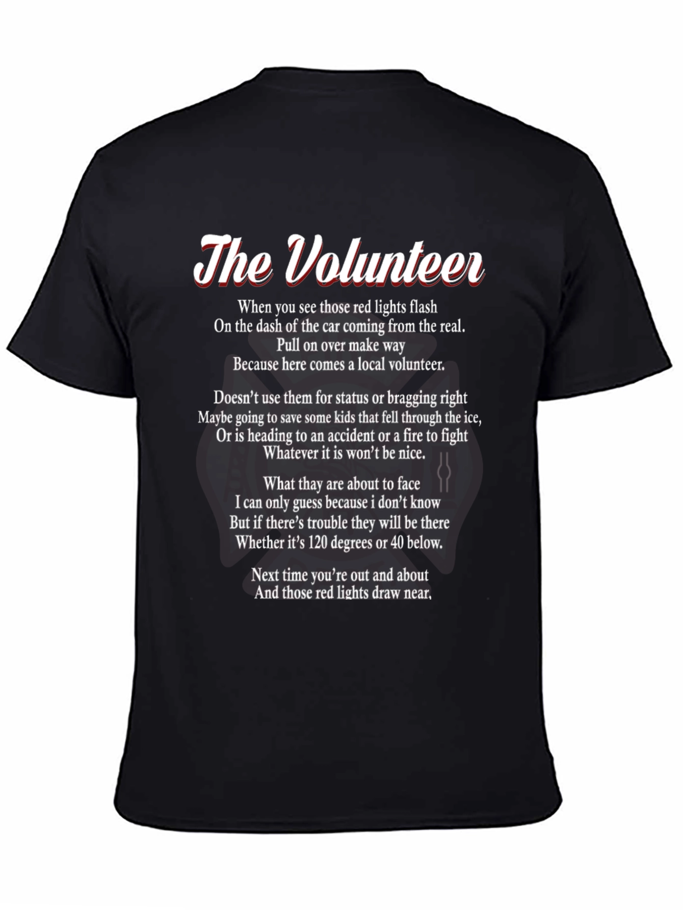 The Volunteer Poem T-Shirt