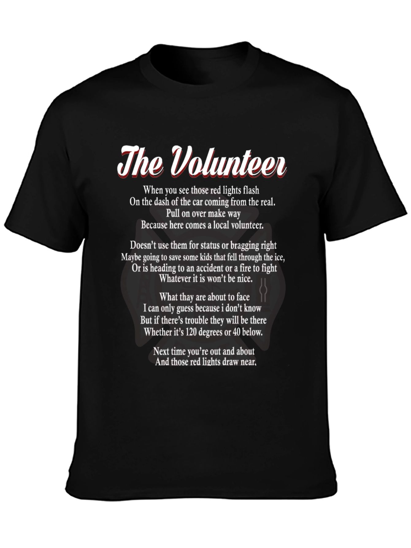The Volunteer Poem T-Shirt