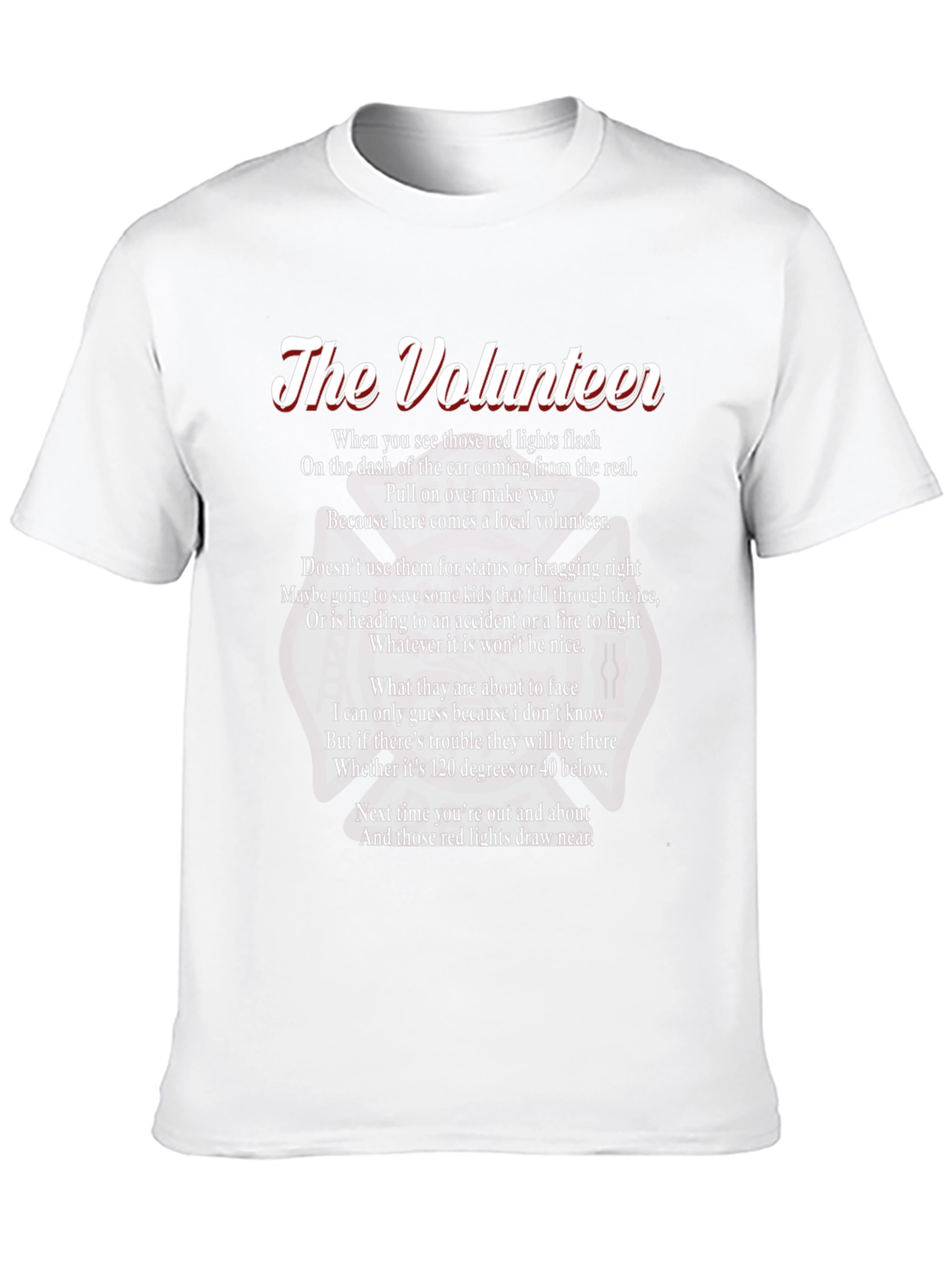 The Volunteer Poem T-Shirt