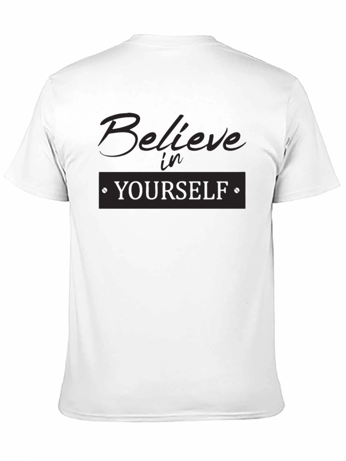 Believe in Yourself Graphic Tee - Black Cotton T-Shirt