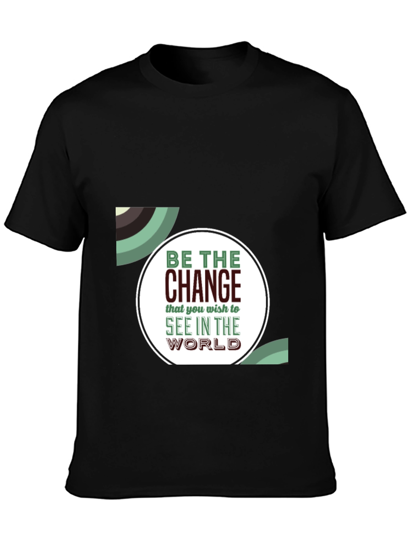 Be The Change Graphic Tee - Inspiring Black T-Shirt