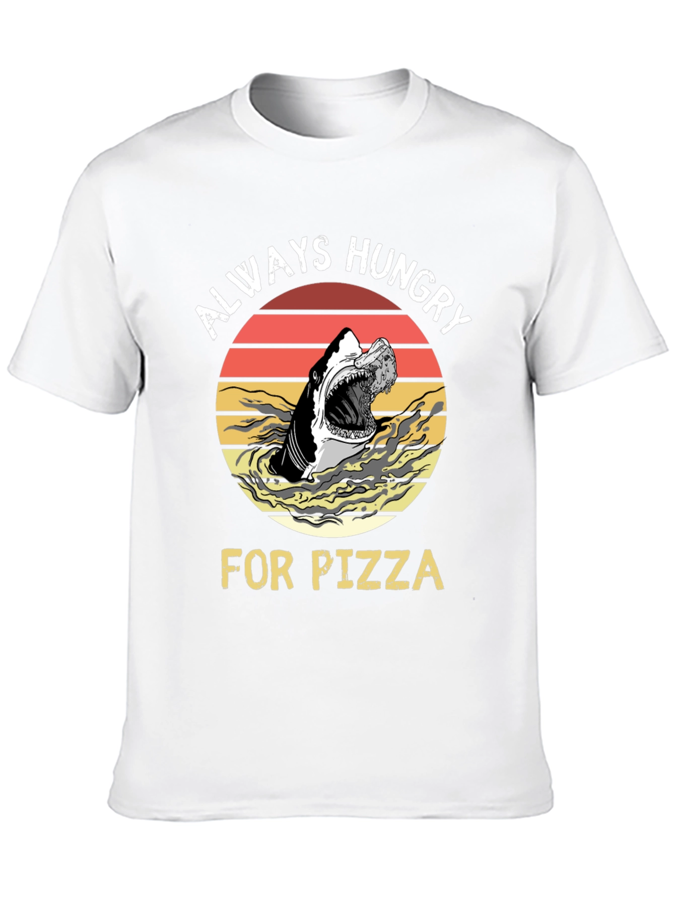 Always Hungry for Pizza Shark Graphic Tee