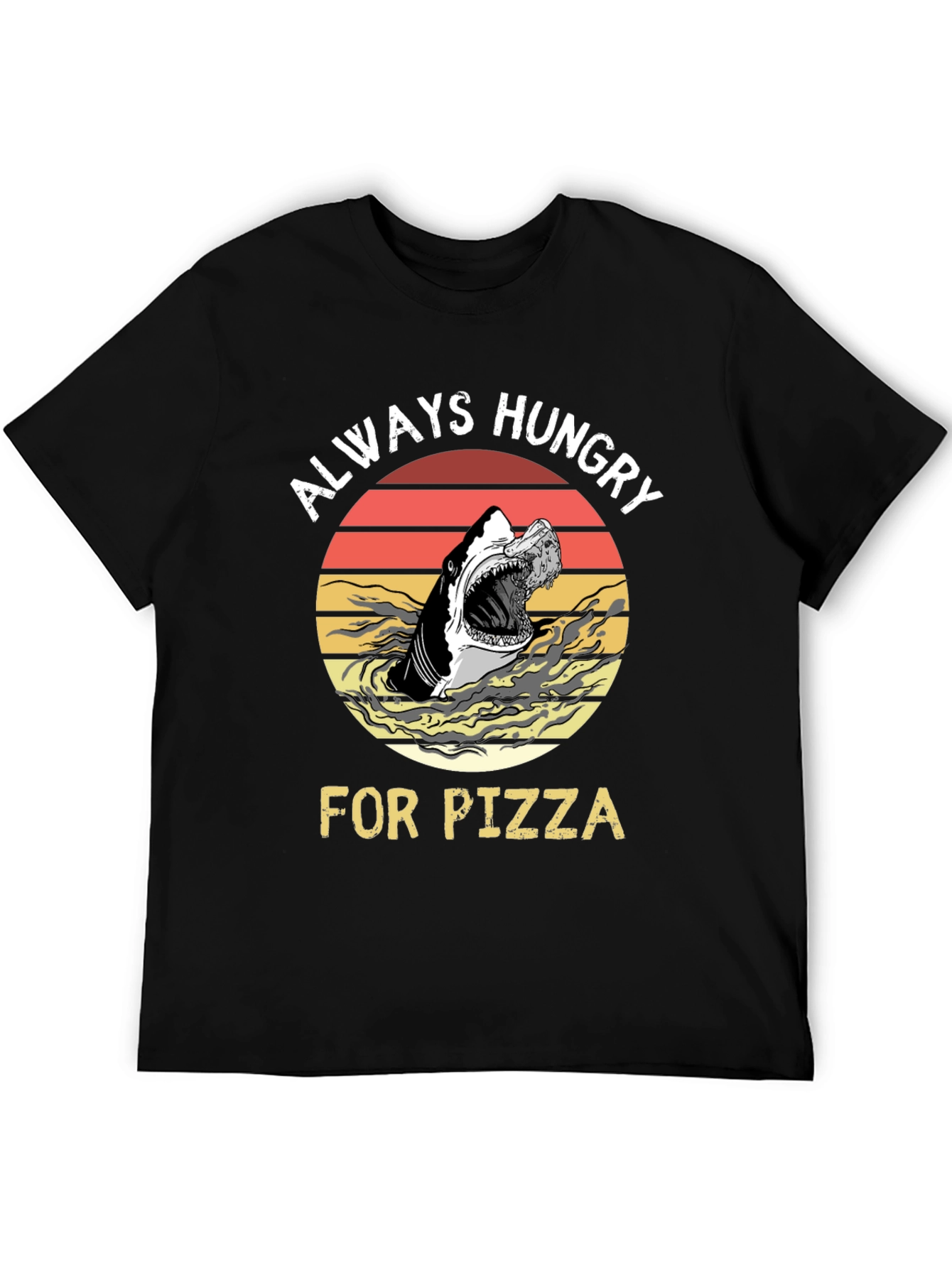 Always Hungry for Pizza Shark Graphic Tee