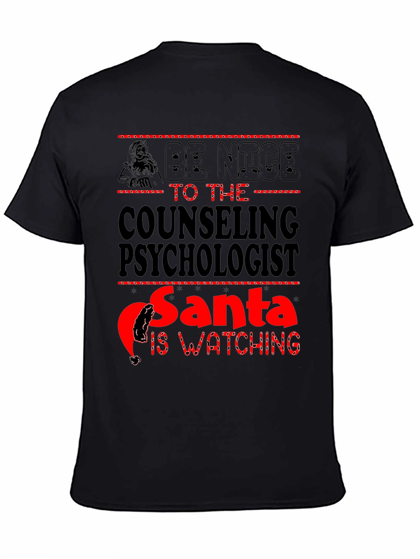 Be Nice to The Counseling Psychologist T-Shirt