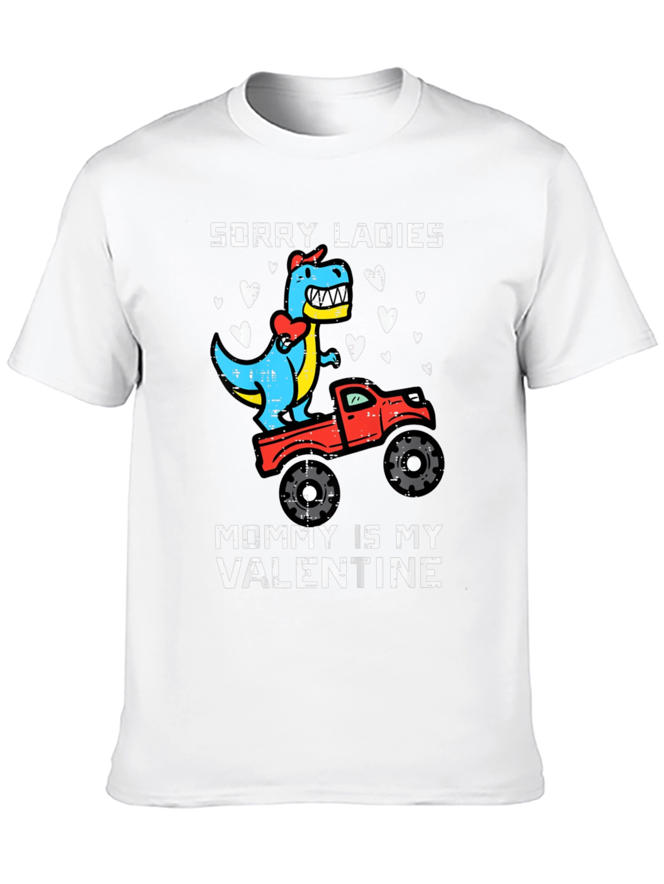 Sorry Ladies Mommy is My Valentine T-Shirt