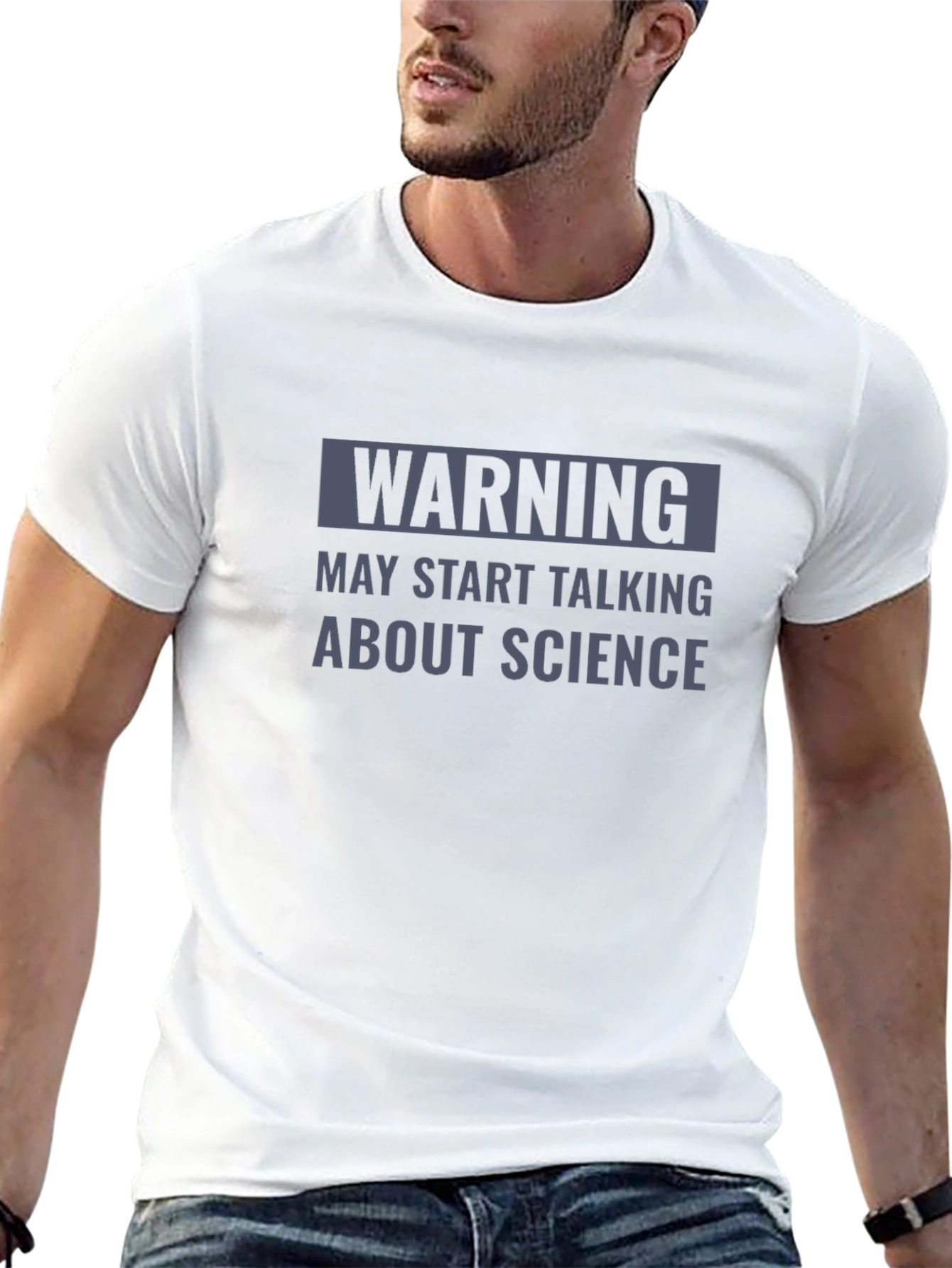 Warning May Start Talking About Science T-Shirt
