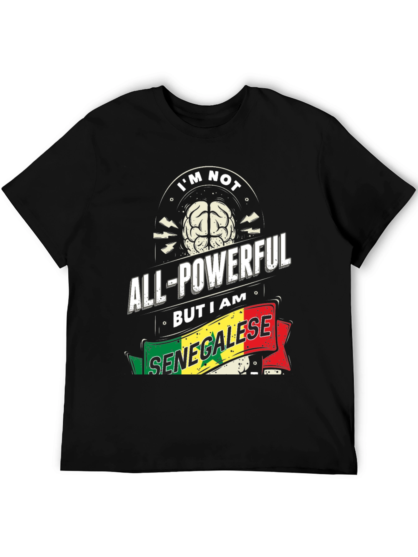 Senegalese Pride T-Shirt - All-Powerful Brain Tee