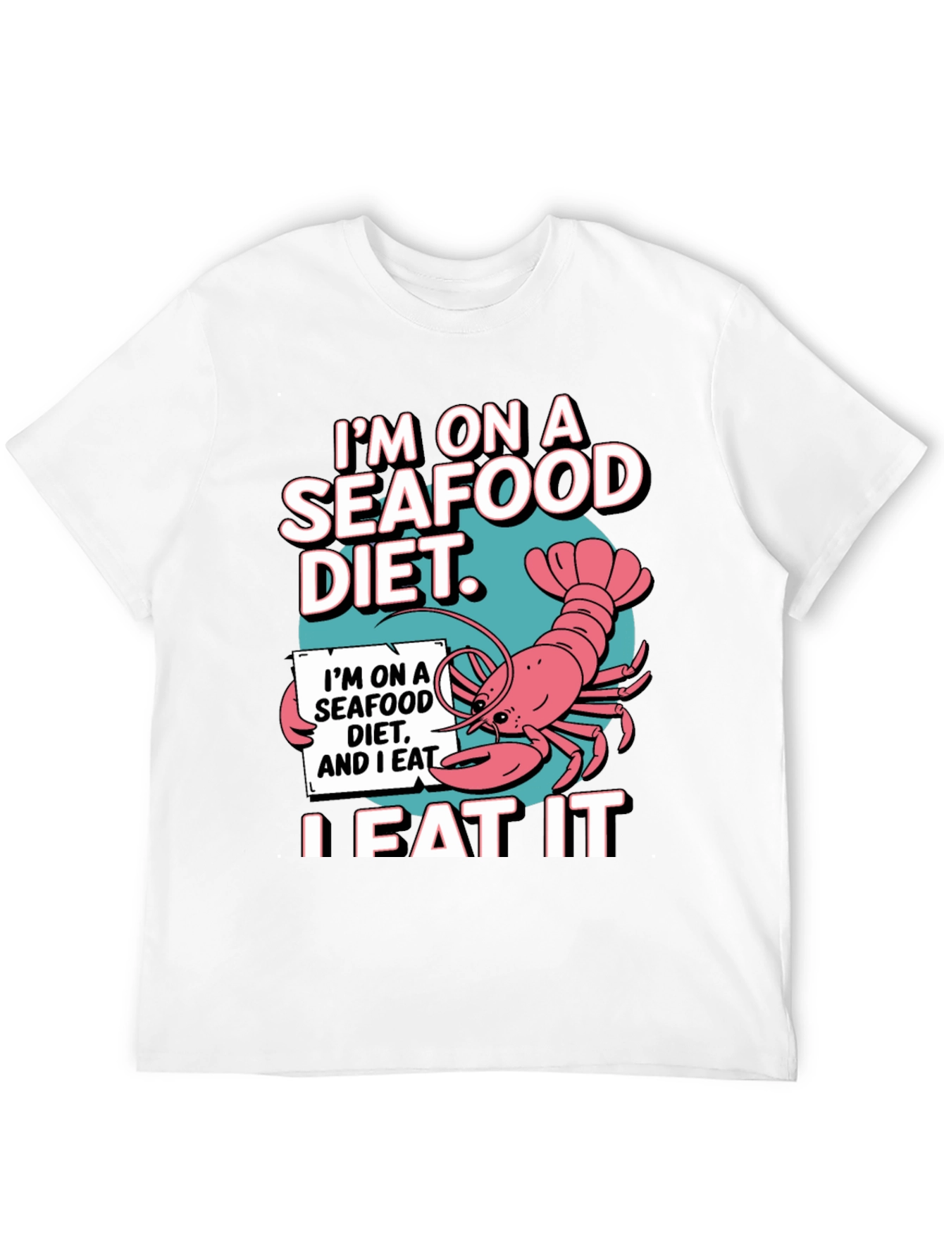 Seafood Diet T-Shirt - Funny Lobster Graphic Tee