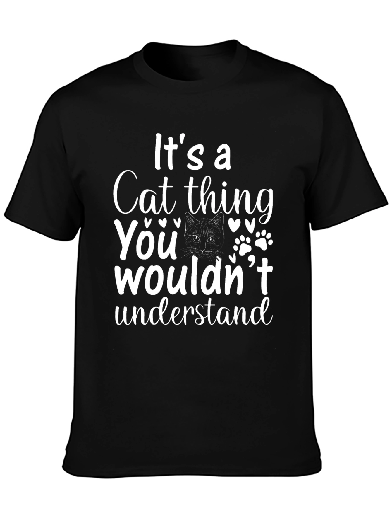 Its a Cat Thing T-Shirt