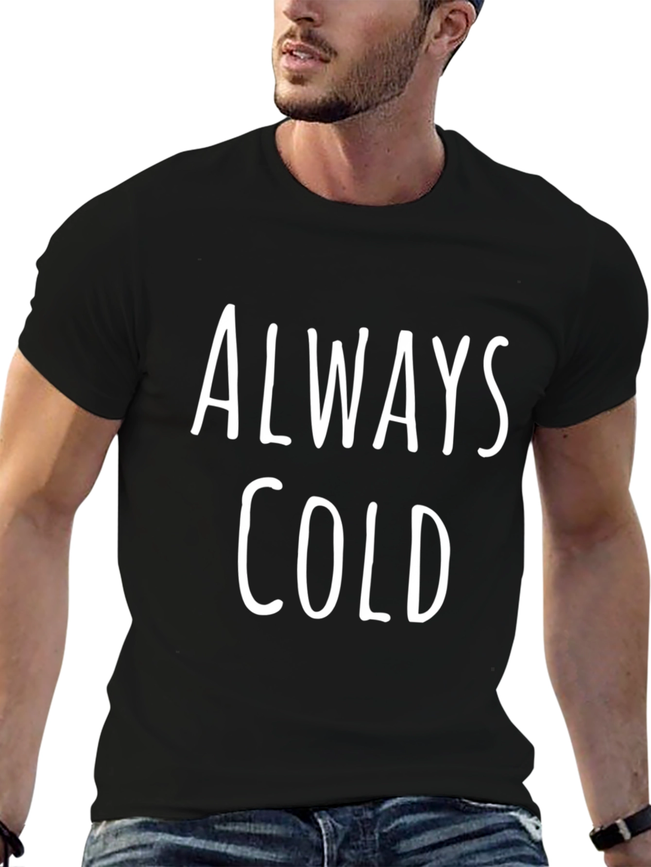 Always Cold Graphic Tee - Black Cotton T-Shirt