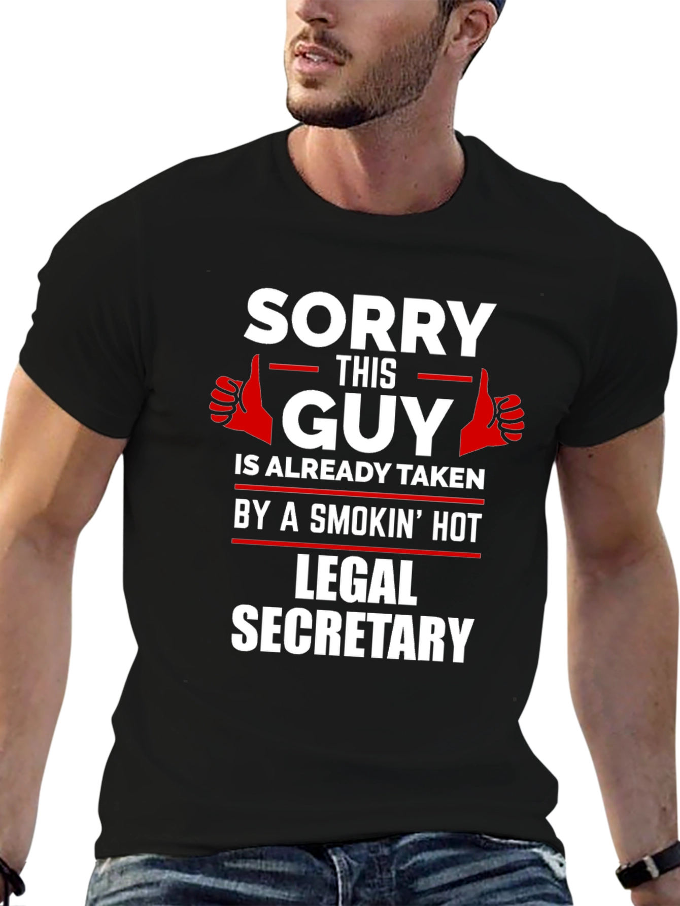 Sorry This Guy Taken Legal Secretary T-Shirt