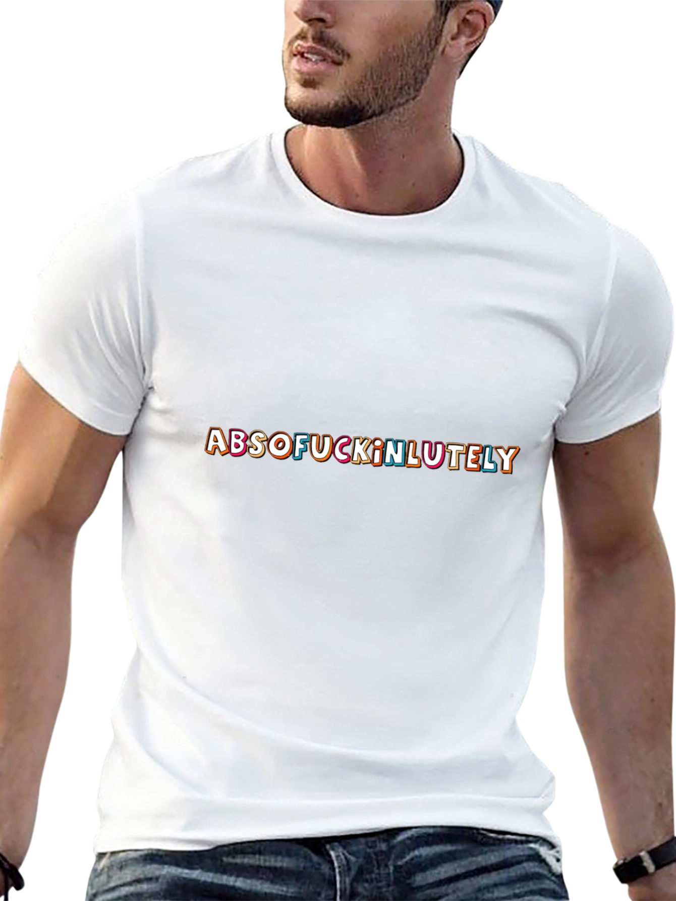 ABSOFUCKINLUTELY Crew Neck T-Shirt