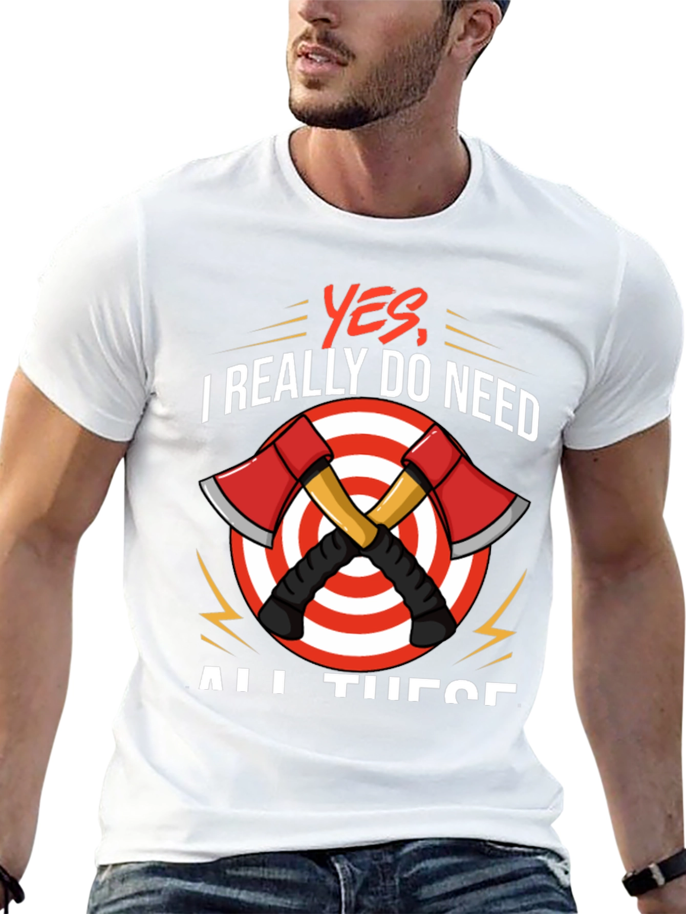 Axe Throwing T-Shirt - Yes I Need All These