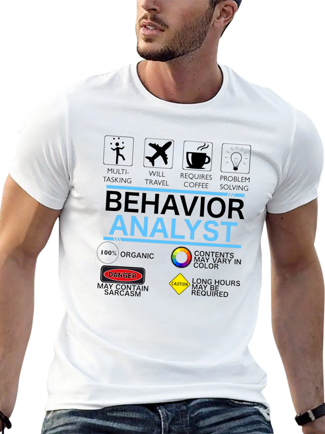 Behavior Analyst T-Shirt: Multi-Tasking Coffee & Problem Solving