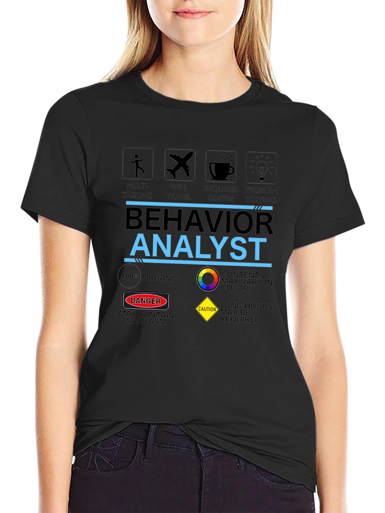 Behavior Analyst T-Shirt: Multi-Tasking Coffee & Problem Solving