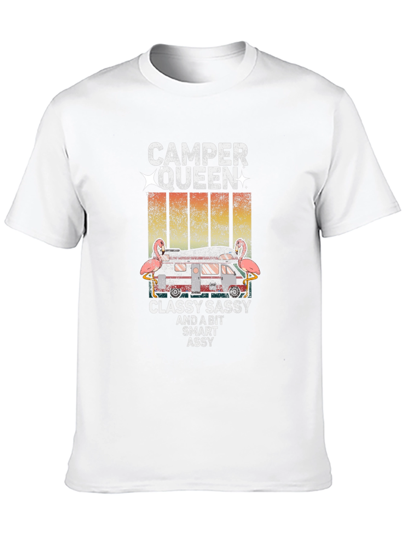 Camper Queen T-Shirt - Classy Sassy Smart Assy