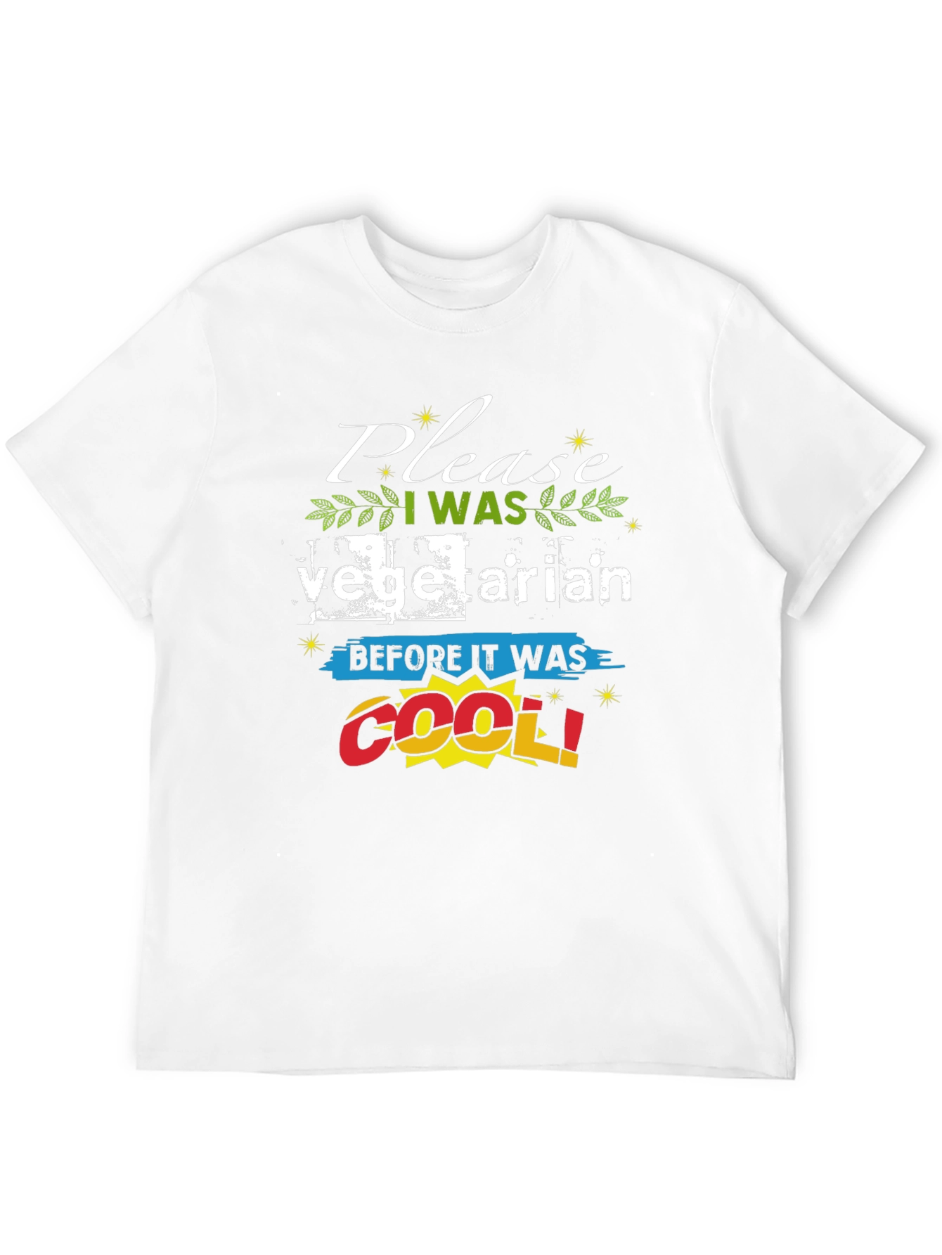 Funny Vegetarian T-Shirt - Before It Was Cool!