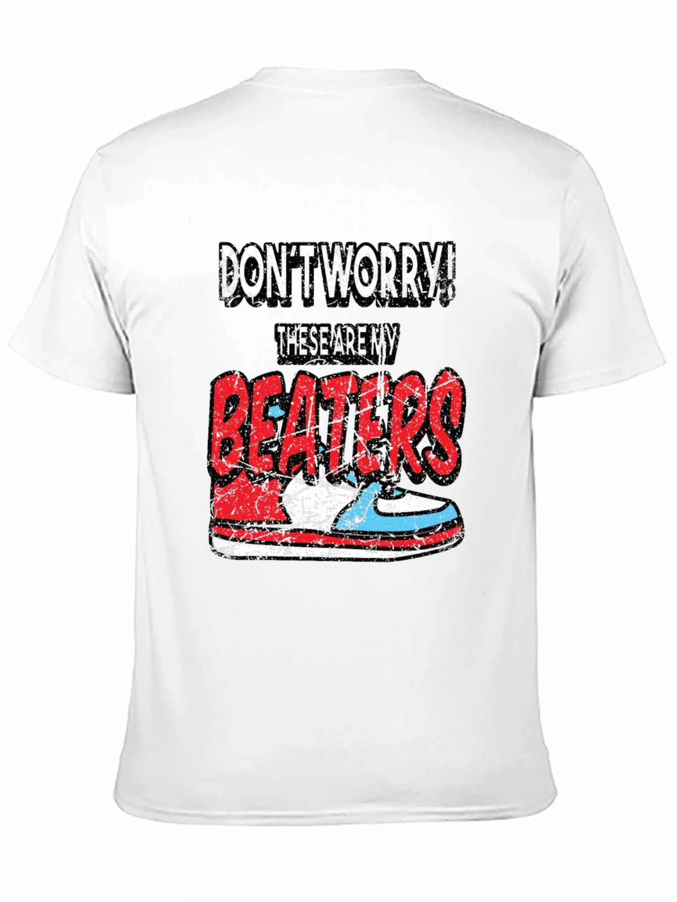Dont Worry! These Are My Beaters T-Shirt
