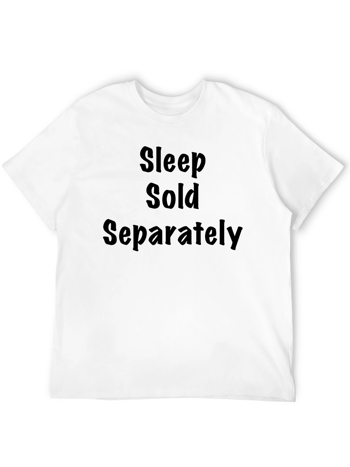 Sleep Sold Separately Black Graphic T-Shirt