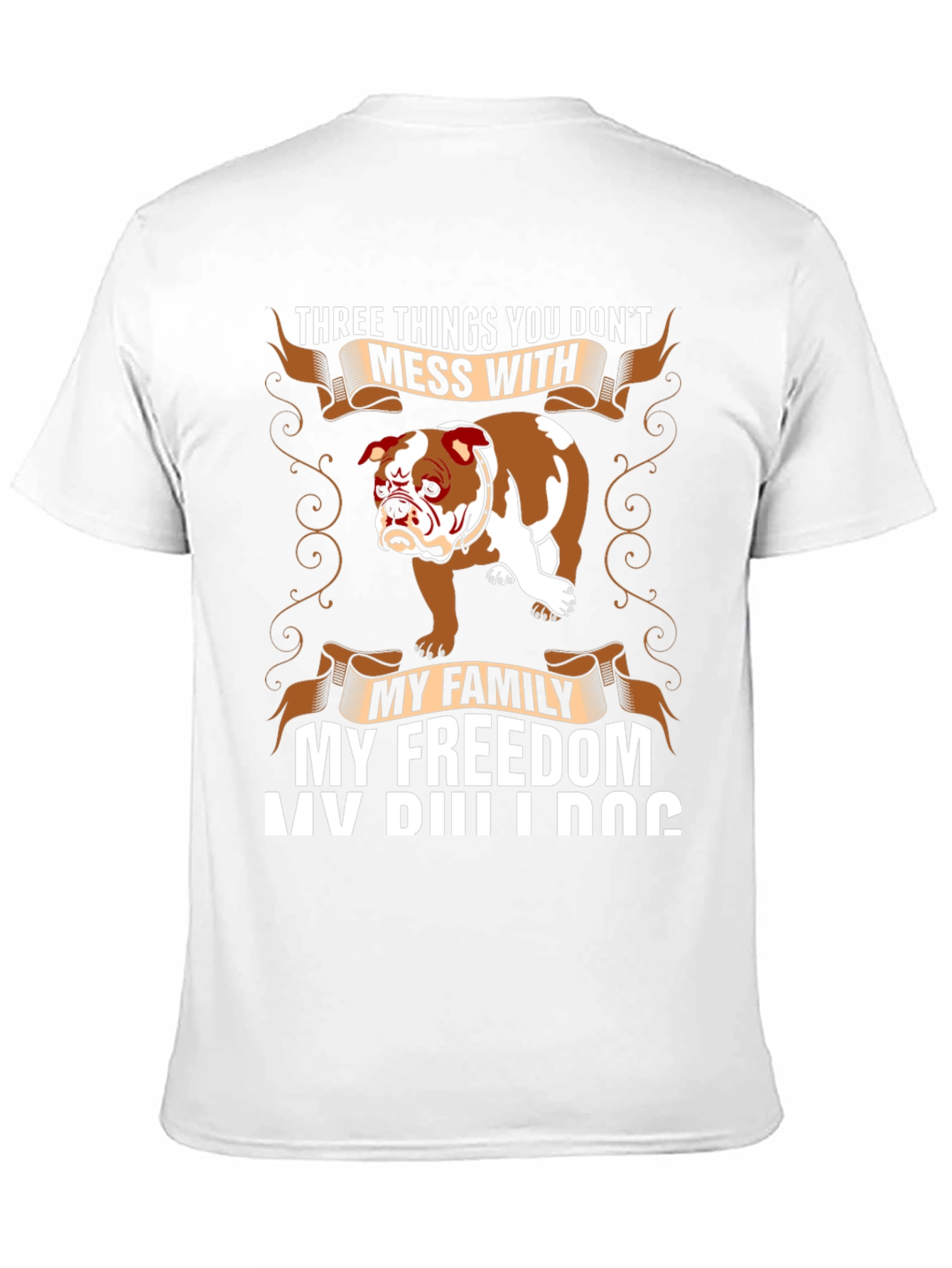 Bulldog Tee: Dont Mess With My Family Freedom Dog