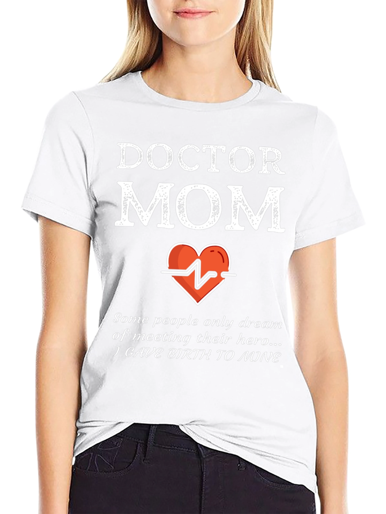 Doctor Mom T-Shirt - Hero Gift