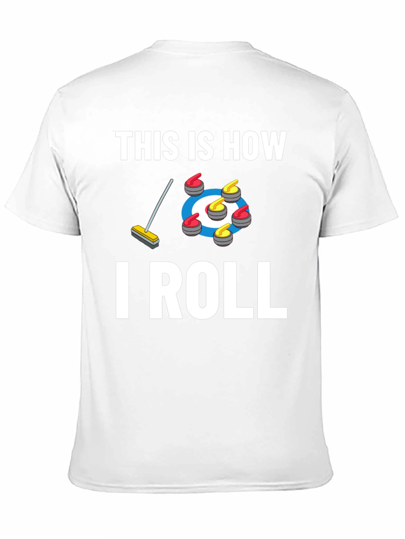 Curling This Is How I Roll Graphic T-Shirt