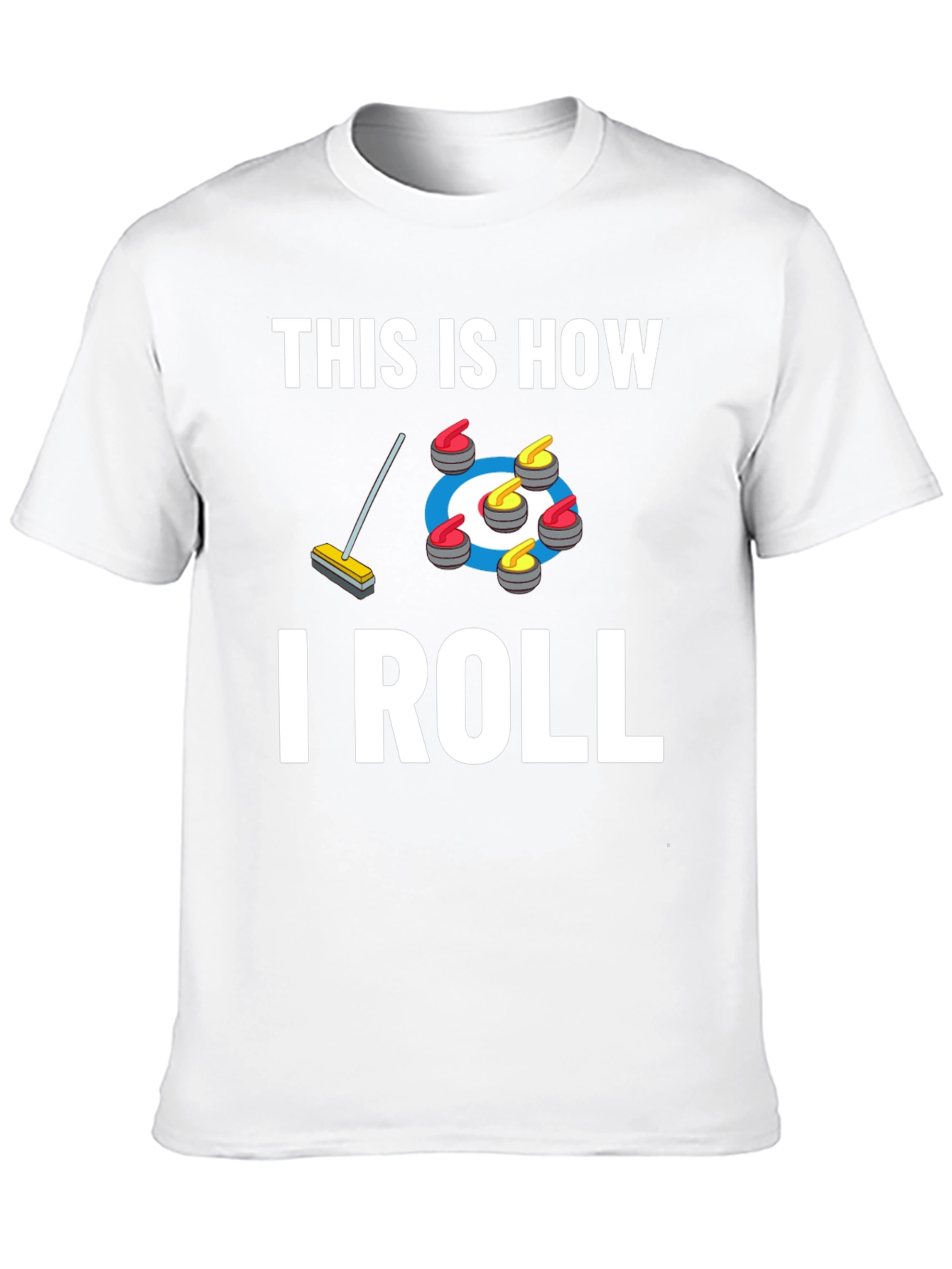 Curling This Is How I Roll Graphic T-Shirt