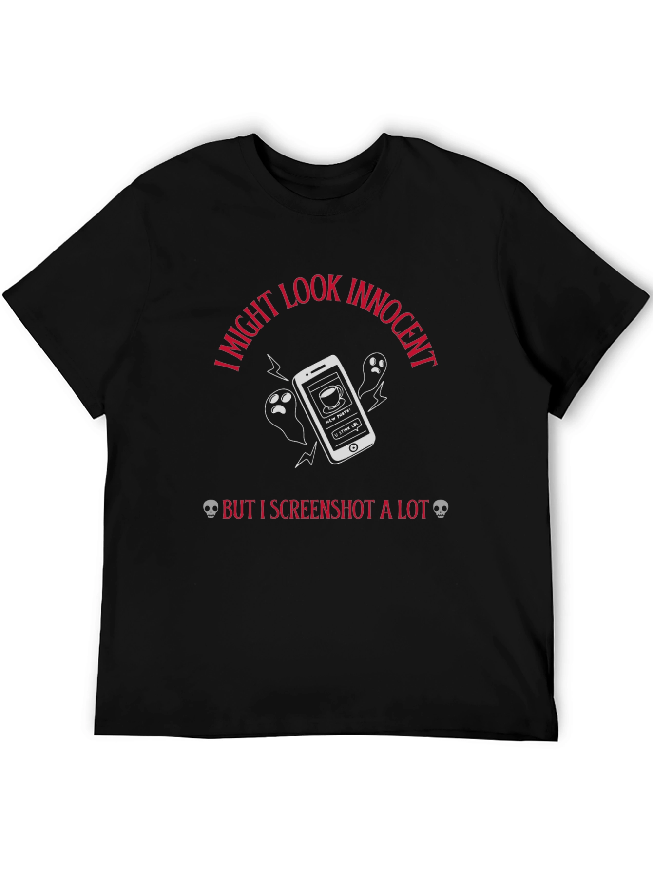 I Might Look Innocent T-Shirt