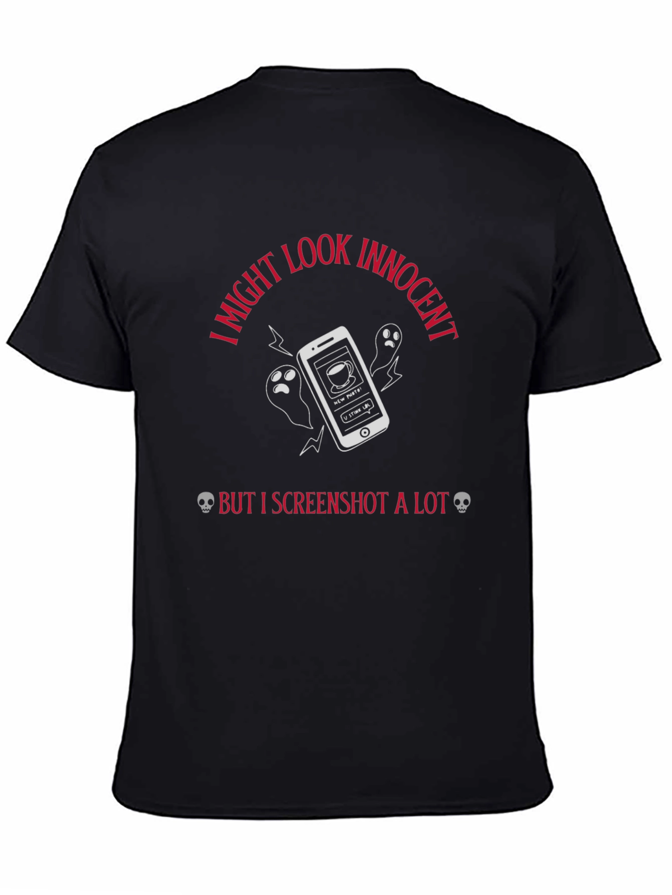I Might Look Innocent T-Shirt