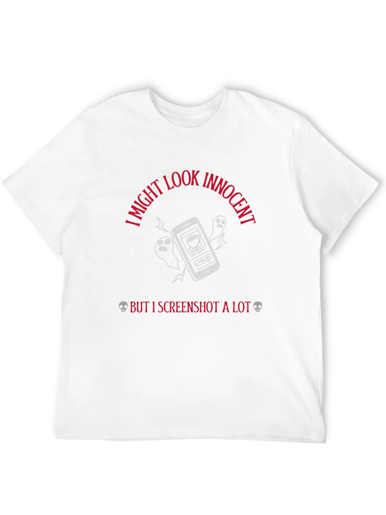 I Might Look Innocent T-Shirt
