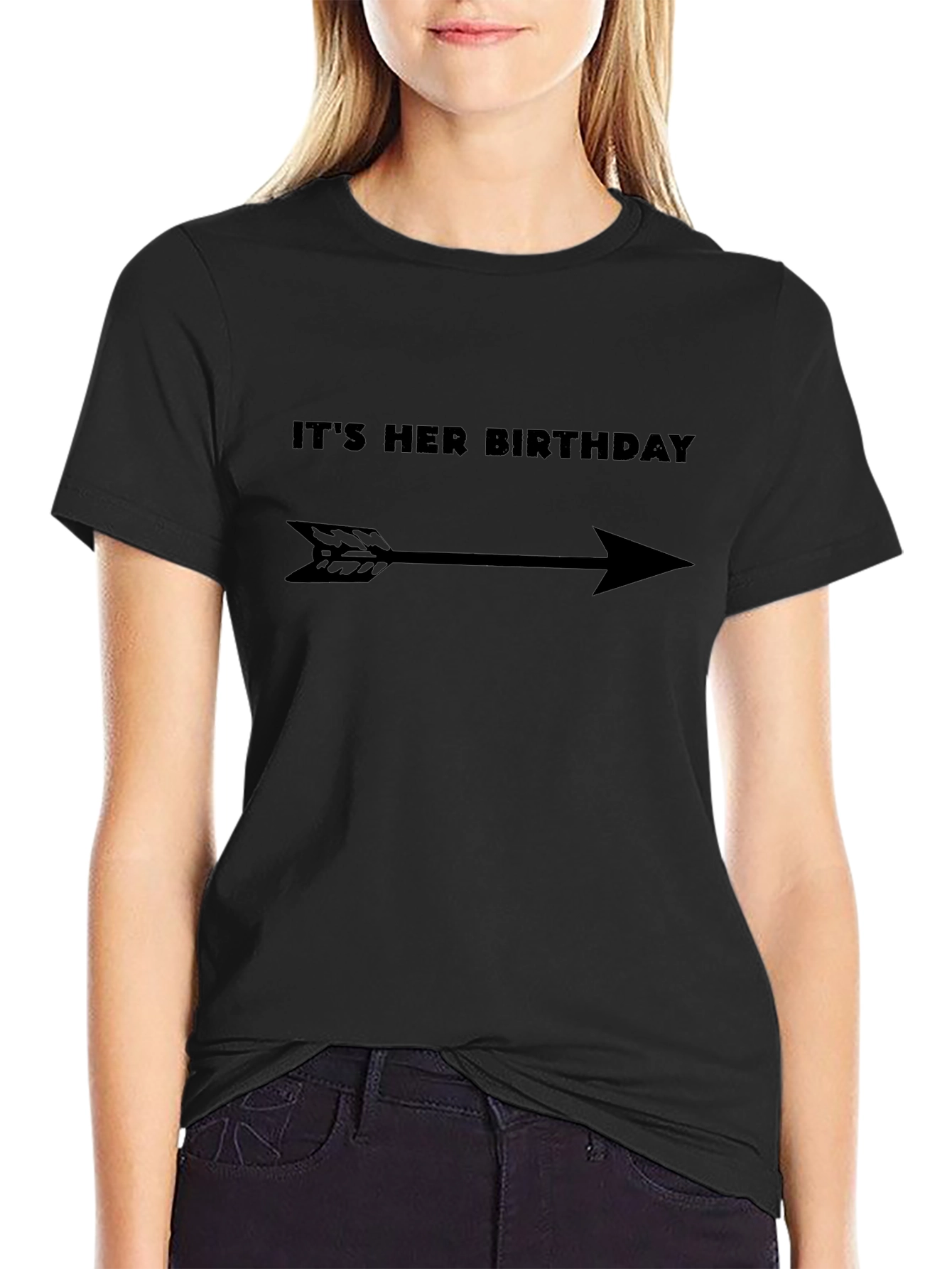 Its Her Birthday Arrow T-Shirt - Novelty Gift