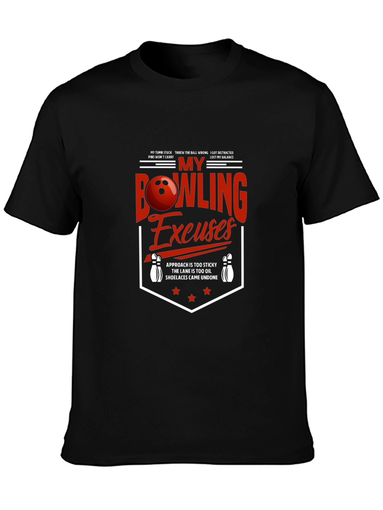 Funny Bowling Excuses T-Shirt