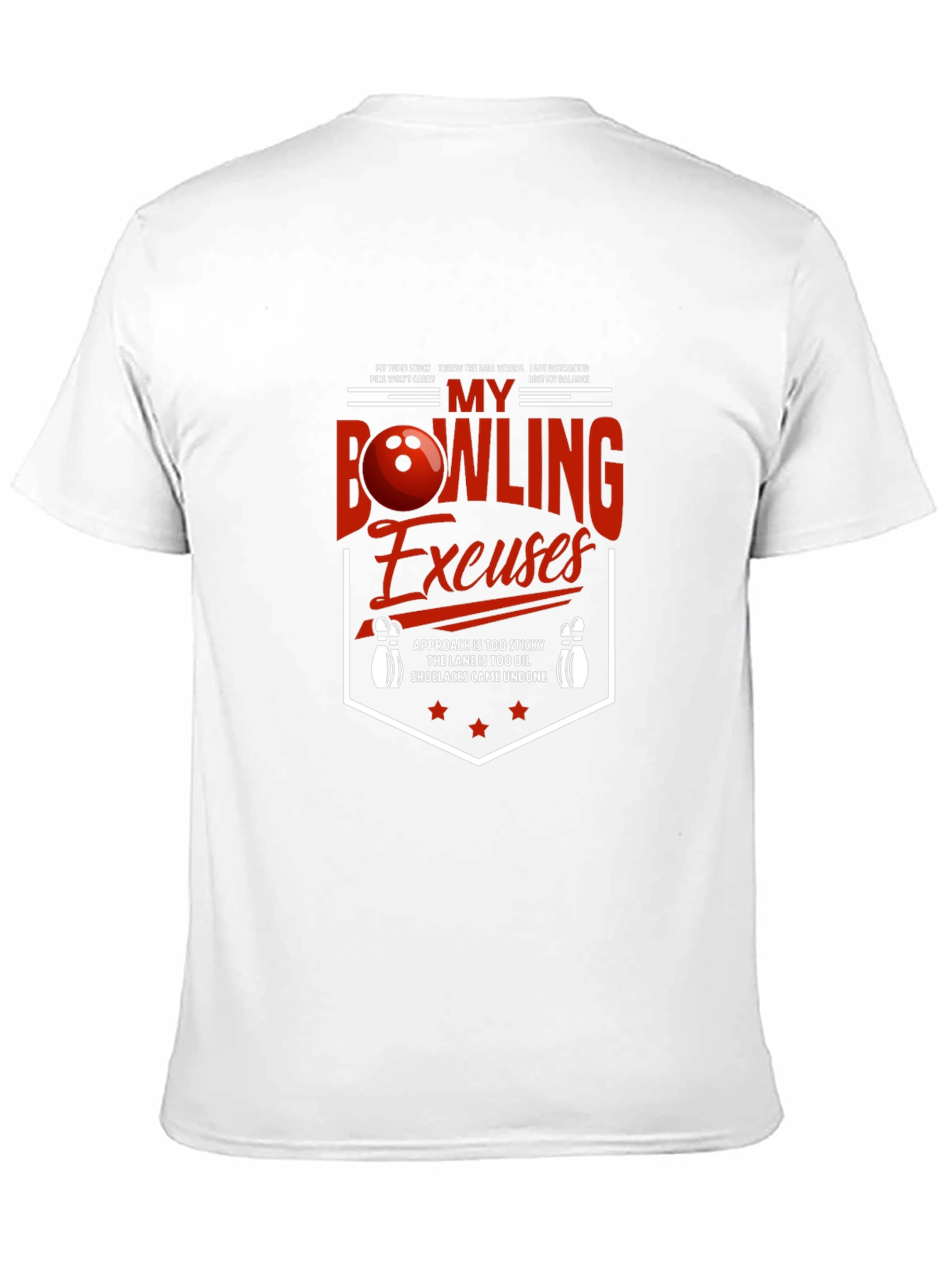 Funny Bowling Excuses T-Shirt
